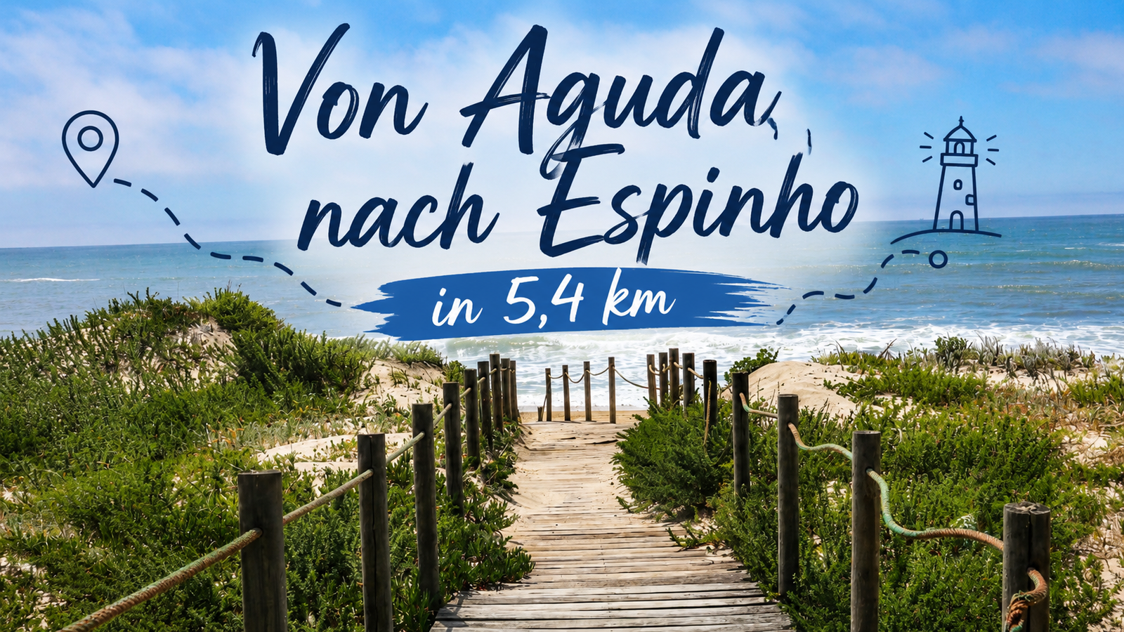 Von Aguda nach Espinho