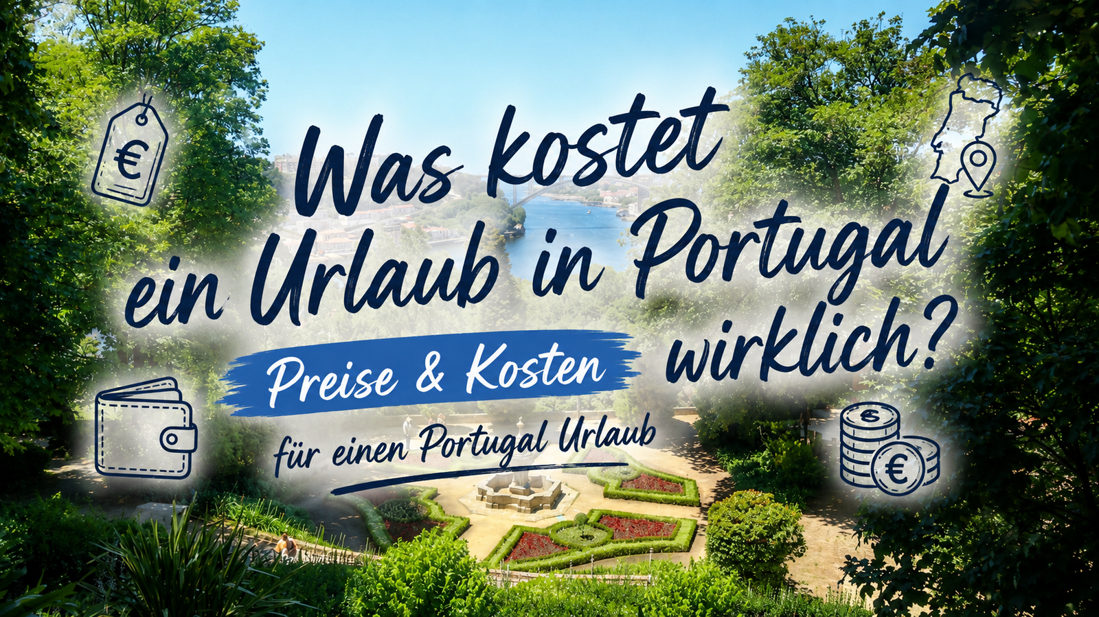 Kosten Urlaub Portugal